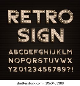 Retro sign alphabet. Vintage light bulb type letters and numbers. Signboard vector font for any typography design.