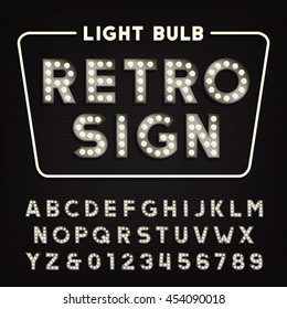 Retro sign alphabet. Vintage light bulb type letters and numbers. Signboard vector font.