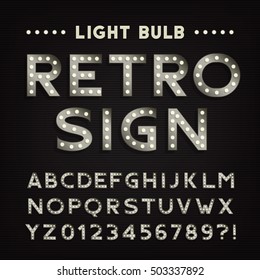 Retro sign alphabet. Vintage light bulb type letters and numbers. Signboard vector font for your design.