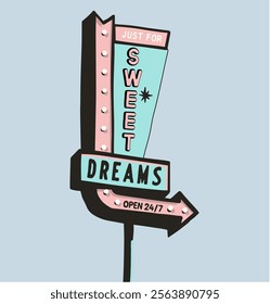 Retro Sign Graphic and Poster Design ,Vector With Slogan “SWEET DREAMS”