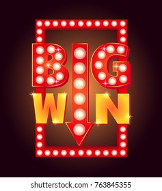 Retro sign with lamp Big Win. Vector illustration.
