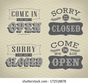 Retro signs Open and Closed. Vector illustration.
