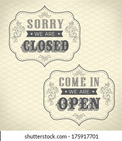Retro signs Open and Closed. Vector illustration.