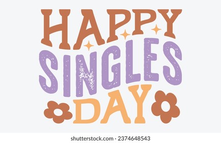 Retro Single's Day , EPS Bundle, Single design