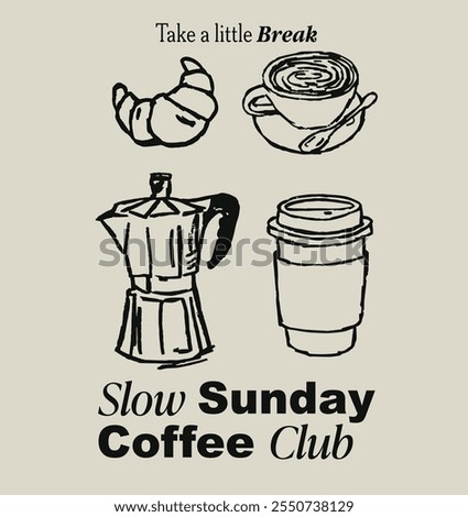 Retro slogan with hand drawing sketch espresso pot, coffe cup illustrations print design for textile - Vector