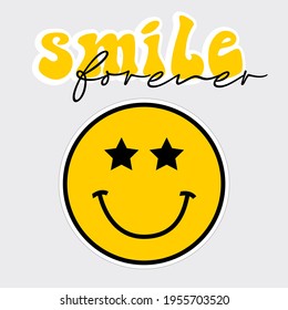 Retro slogan print with smile face - Hipster graphic vector pattern for tee - t shirt and sweatshirt