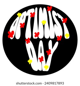 Retro slogan in round shape. Positive thinking.Motivation lettering.