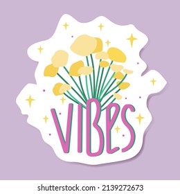 Retro slogan vibes and mushrooms. Vector sticker for a sweatshirt. Hipster pattern on a light background. Fantastic mushrooms with yellow caps and pink letters.