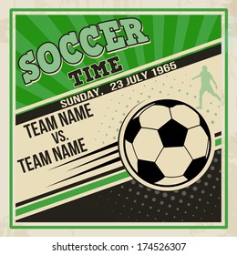 Retro soccer poster design. Vintage grunge sport flyer concept, vector illustration