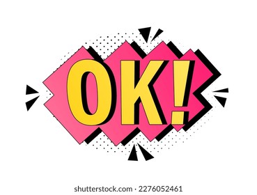 Retro speech bubble ok. Yellow letters with exclamation point on pink cloud. Pop element and art, superhero. Poster or banner for website. Cartoon flat vector illustration