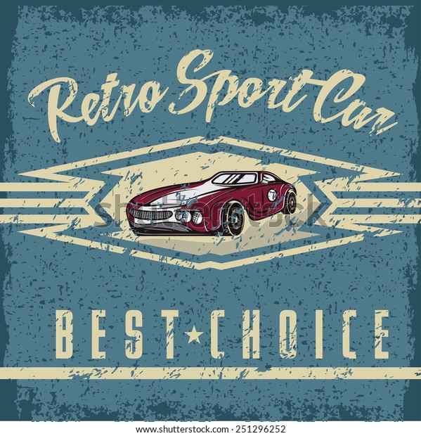 retro sport car old\
vintage grunge poster