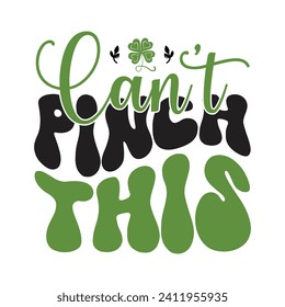 Retro St. Patrick’s Day Design, T-Shirt, Typografie, Vektorgrafik, Retro, Sublimationsdesign, 