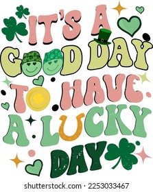 Retro St Patrick’s Day Its A Good Day To Have A Lucky Day.
It can be used on T-Shirt, labels, icons, Sweater, Jumper, Hoodie, Mug, Sticker,