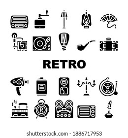 Retro Stuff Devices Collection Icons Set Vector. Retro Kerosene Burner And Lightbulb, Radio And Music Turntable, Photo And Video Camera Glyph Pictograms Black Illustrations
