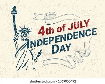 Retro style 4th of July Independence Day poster or banner design with doodle Statue of liberty on grunge background.