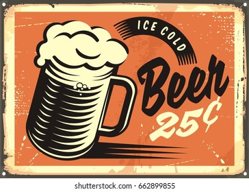 Retro style advertisement with ice cold beer mug on old metal background. Vintage pub or cafe bar decoration.