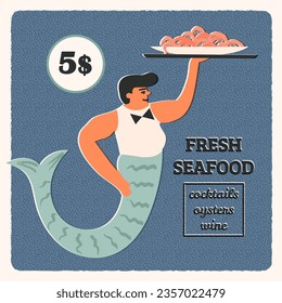 Retro style advertising poster design. Fresh seafood banner with a merman waiter in a bow tie who holds a dish, an underwater server with a seafood plate in his hand, a garcon with a dish with prawns.