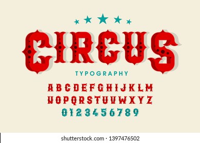 Retro style circus font, alphabet letters and numbers vector illustration