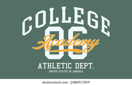 retro style college sports, College Academy printing, Vintage typography college sports slogan print for tee t shirt or sweatshirt.eps8