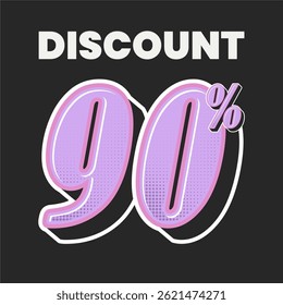 Retro Style Discount Poster with Bold Pink 90% Typography on Black Background for Sale Promotion