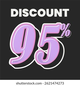 Retro Style Discount Poster with Bold Pink 95% Typography on Black Background for Sale Promotion