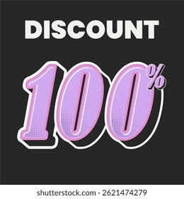 Retro Style Discount Poster with Bold Pink 100% Typography on Black Background for Sale Promotion
