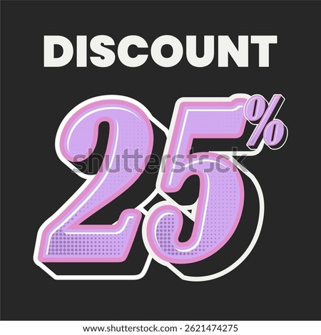 Retro Style Discount Poster with Bold Pink 25% Typography on Black Background for Sale Promotion