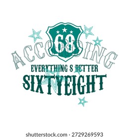 Diseño de emblema de estilo retro. Ilustración vectorial del número 68 con textura de punto vaquero. Tipografía de Antiguas con estrellas para estampado de camisetas y moda de ropa.