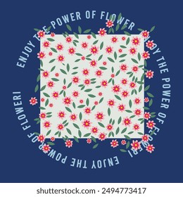 Lema motivacional floral de estilo retro. estampado de flores para el Diseño gráfico de la camiseta del diseño de moda y otros usos.