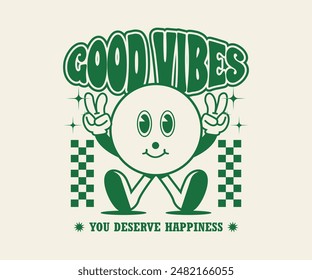 retro style funny cartoon with good vibes slogan. groovy vintage 70s. can be used as t shirt, sticker, poster, print design, streetwear, screen printing and other uses. vector illustration