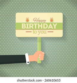 Retro Style Happy Birthday Lettering Signboard Hold Hand Flat Vector Design Background