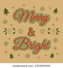 Retro style holiday greeting card with Merry and Bright text, vintage Christmas trees, snowflakes, and stars. Festive red and green lettering on beige background.