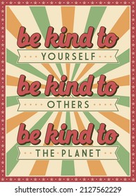 Retro style kindness poster. Perfect for print or decoration.