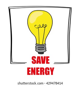 Retro style light bulb is glowing yellow above the words Save Energy as a reminder to reduce your costs for utilities