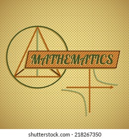 Retro style mathematics title with stylized graphs and functions vector illustration