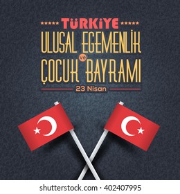 Retro Style Republic of Turkey Celebration Card and Greeting Message Poster, Grunge Background, Badges - English "National Sovereignty and Children's Day, April 23"