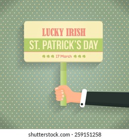 Retro Style St. Patricks Day Lettering Signboard Hold Hand Flat Vector Design