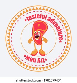 Retro style steak. Meat product packaging design. Sticker or logo template. Vector label with slogan.