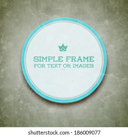 Retro style template. Round empty frame. Sticker on wall