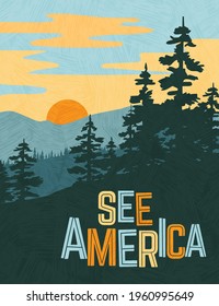 Retro style travel poster design for the United States.  Scenic image of mountains and pine trees at sunset. Limited colors, no gradients.  Vector illustration.