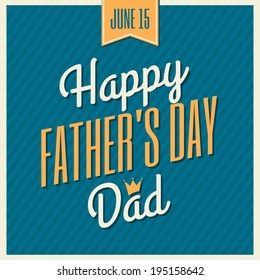 Retro style typographic design greeting card for Father's Day.