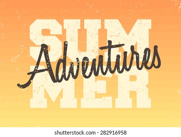 Retro style typographic design "Summer Adventures" on yellow and orange ombre background.