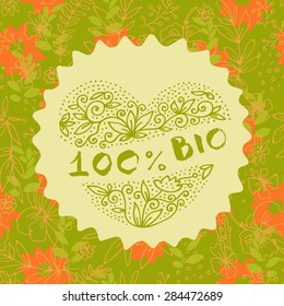 Retro style vector 100% bio organic logo label template with floral and vintage elements:  frames, heart made of flowers with a copy space for your text and floral seamless pattern.