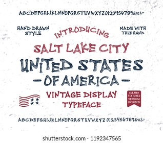 Retro Styled Decorative  Font. Vintage Hand Drawn Typeface.  Original Letters and Numbers. Clean & Textured Versions Included.  Vector