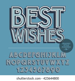 Retro styled set of alphabet letters, numbers and punctuation symbols. Vintage greeting card with text Best wishes