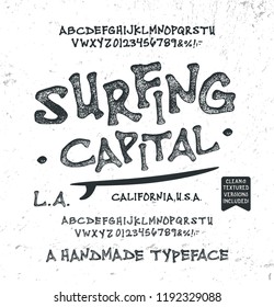 Retro Styled Surf  Font. Vintage Hand Drawn Typeface.  Original Letters and Numbers. Clean & Textured Versions Included.  Vector