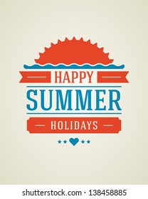 Retro summer design poster. Summer holidays typography. Vector illustration.