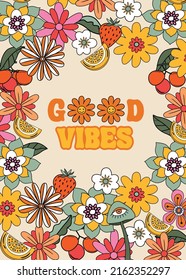 Retro summer floral good vibes poster illustration. 