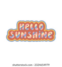 Retro Summer Quote - Hello Summer. Hello Sunshine. Handwritten lettering inspirational typography. Vector isolated