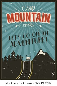 Retro summer or winter holiday poster. Travel and vacation brochure. Camping promo banner. Vintage RV, mountains, trees, arrows vector design concept, elements. Motivational lettering.